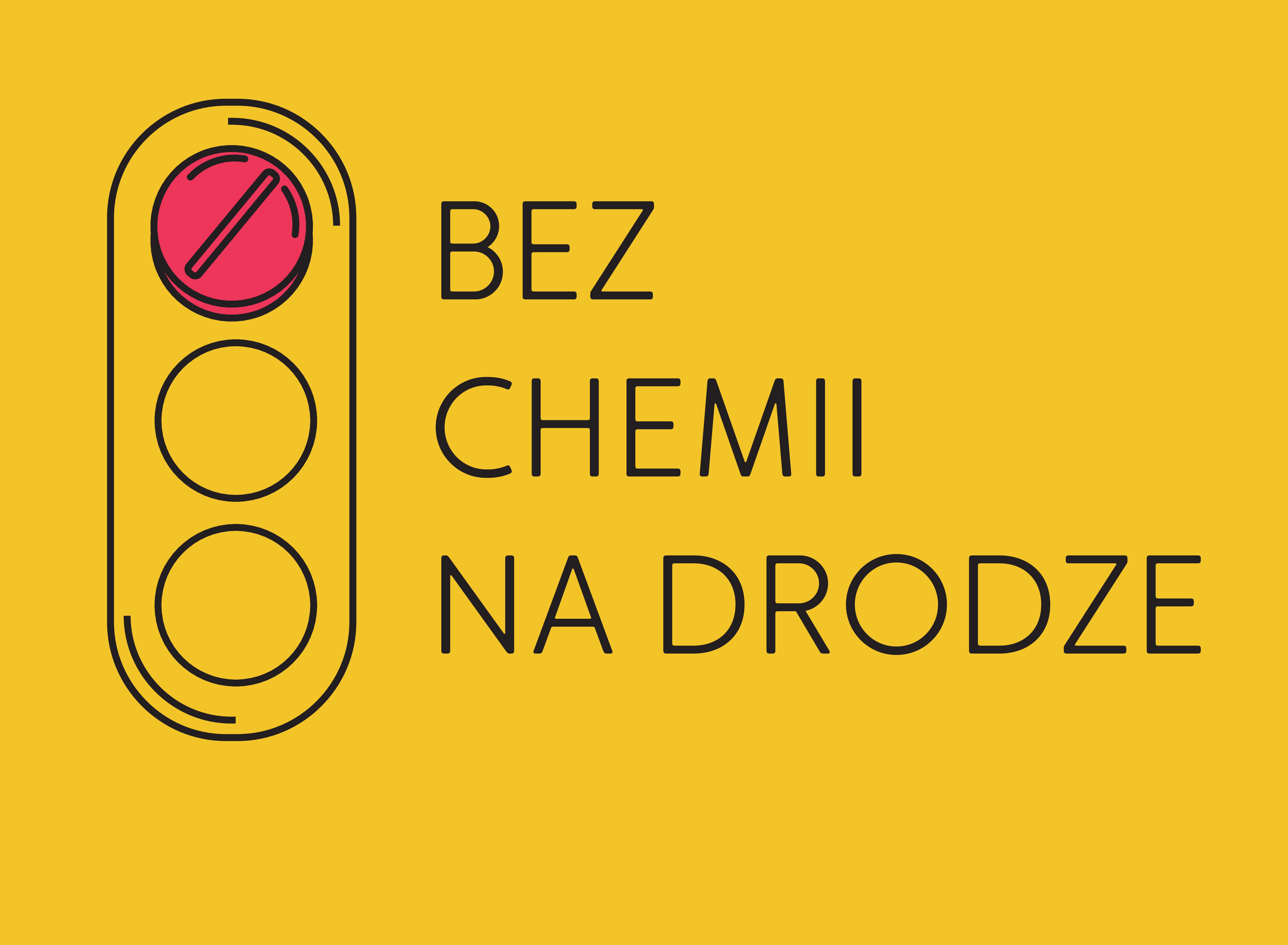 Kampania społeczna „Bez chemii na drodze”