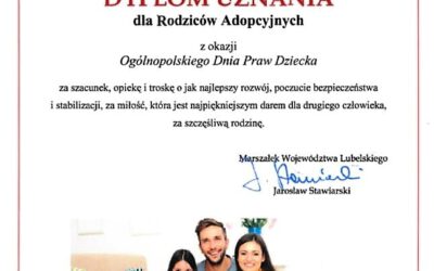 Dyplom Uznania od Marszałka Województwa Lubelskiego dla Rodziców Adopcyjnych z okazji Ogólnopolskiego Dnia Praw Dziecka