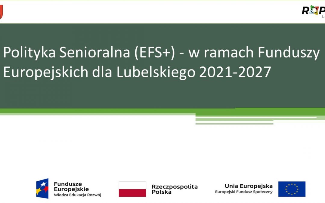 Ogłoszenie o naborze Partnerów do projektu  Polityka Senioralna (EFS+)