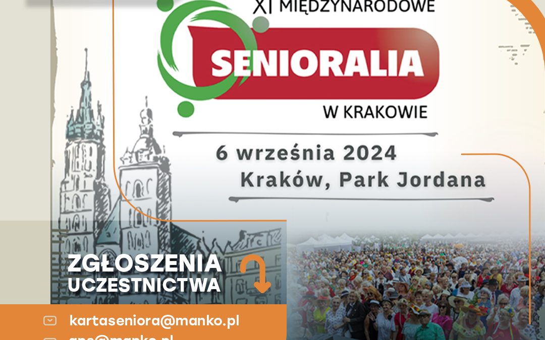 Zaproszenie na XI Międzynarodowe Senioralia w Krakowie 2024