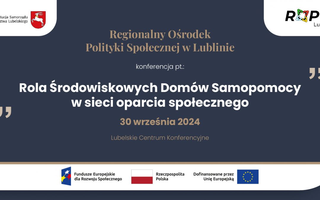 Konferencja nt Środowiskowych Domów Samopomocy [TRANSMISJA VIDEO]