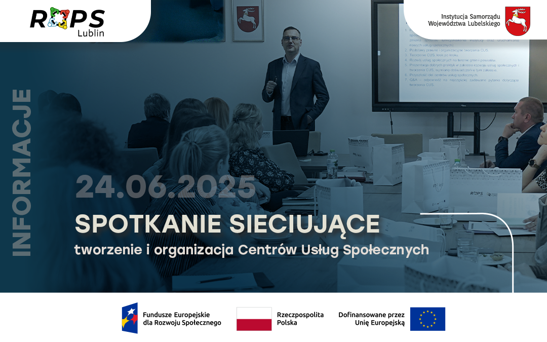 Spotkanie doradczo-informacyjne dotyczące Centrów Usług Społecznych w Białej Podlaskiej