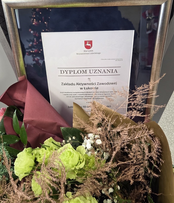 Dyplom Uznania dla Zakładu Aktywności Zawodowej w Łukowie
