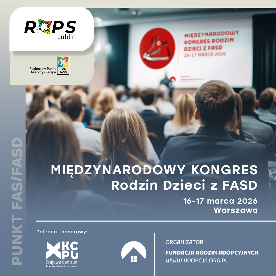 Razem dla dzieci z FASD – Międzynarodowy Kongres Rodzin
