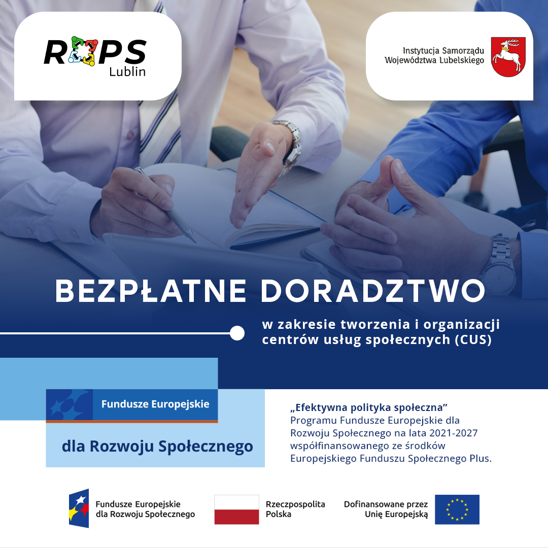 Bezpłatne doradztwo w zakresie tworzenia i rozwoju Centrów Usług Społecznych (CUS)