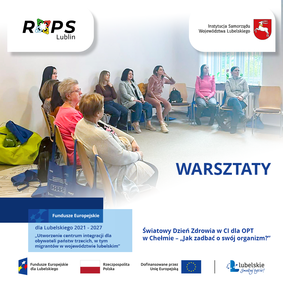 Warsztaty prozdrowotne i integracyjne w Centrum Integracji dla OPT w Chełmie