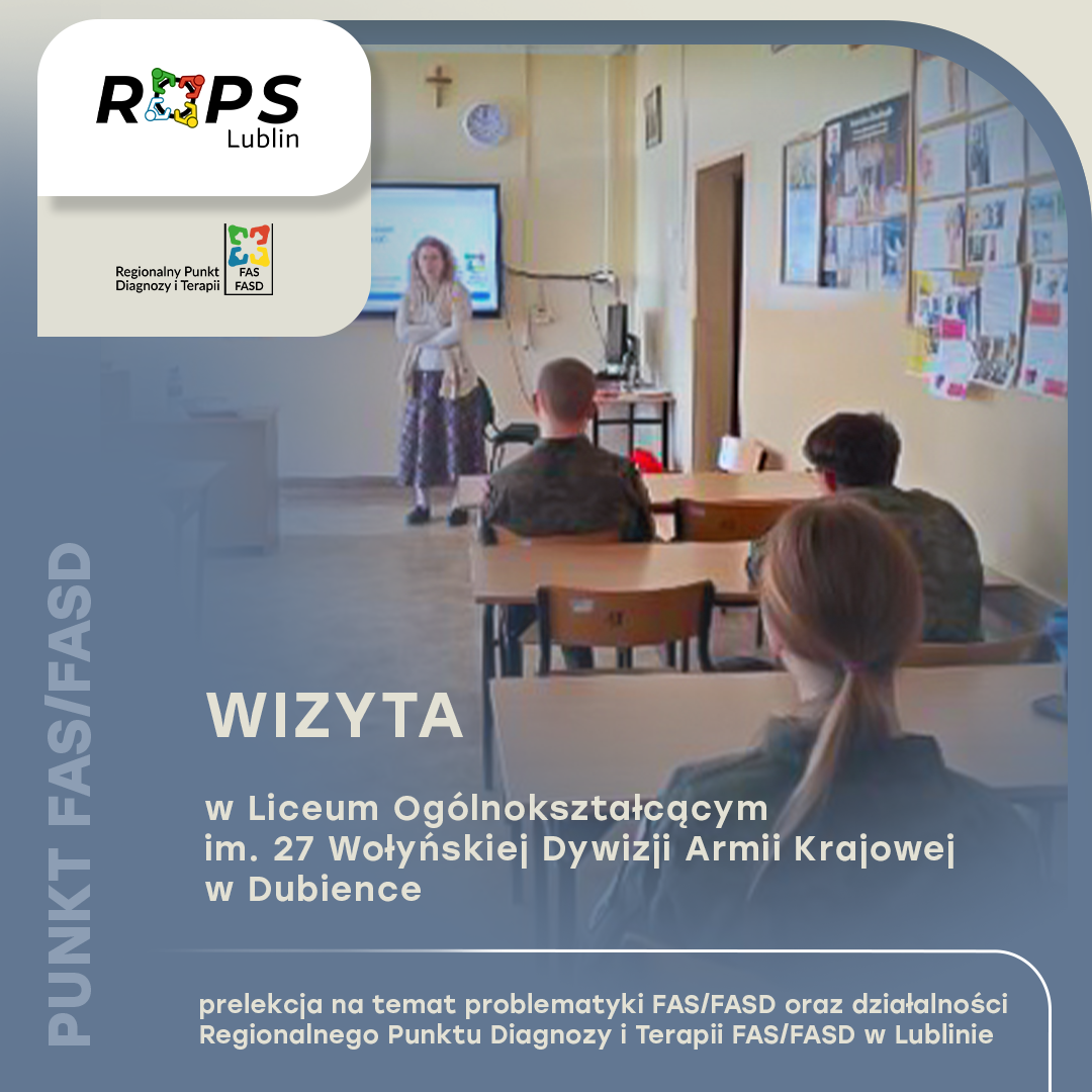 Edukacja młodzieży w zakresie profilaktyki FAS/FASD – spotkanie w liceum w Dubience
