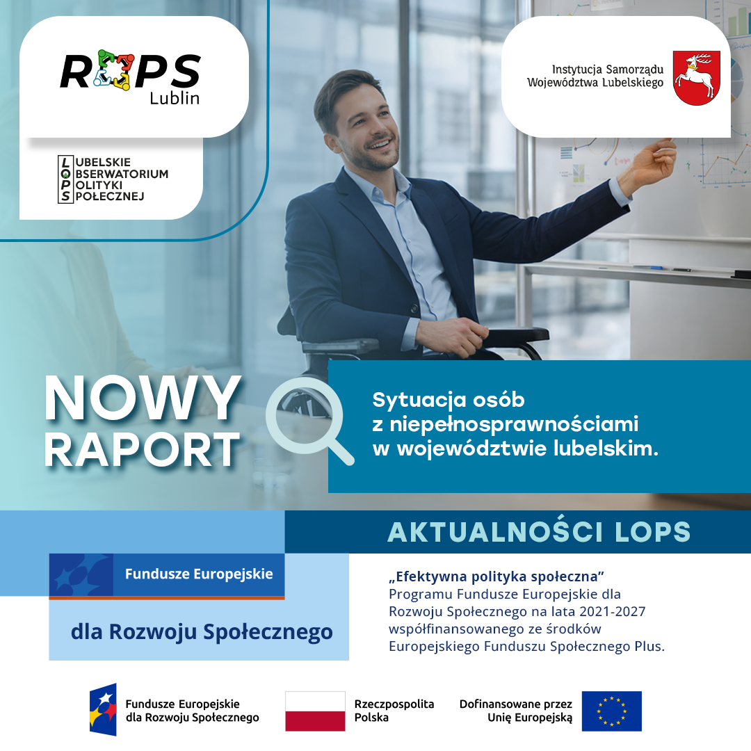 Raport o sytuacji osób z niepełnosprawnościami w województwie lubelskim