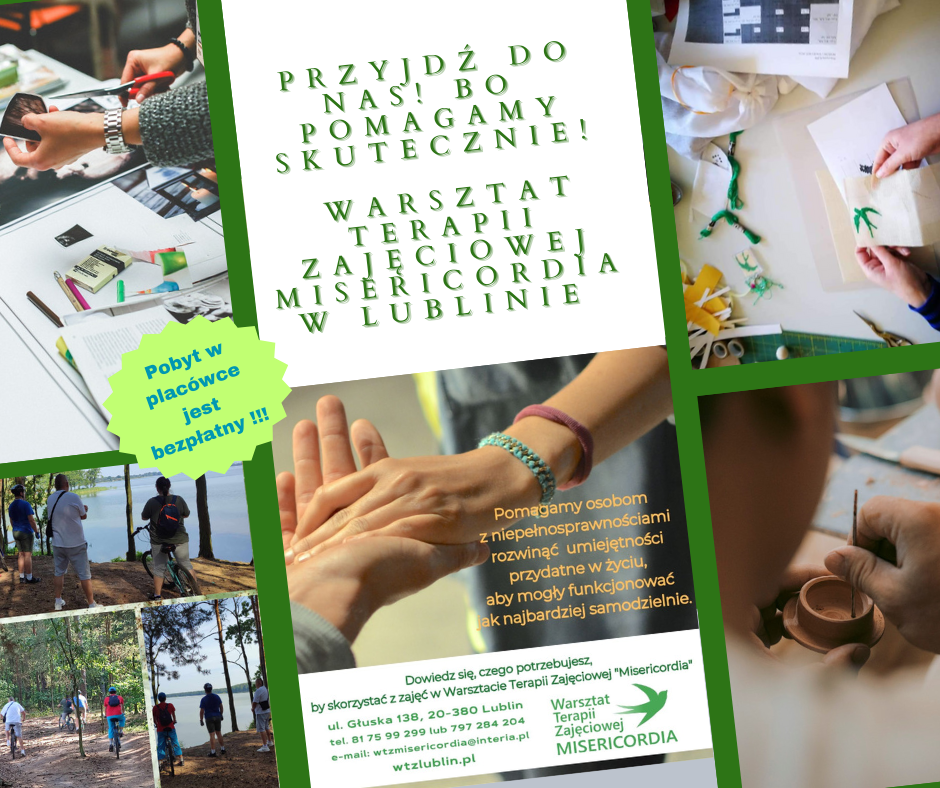 Plakat informujący o działalności WTZ Misericordia