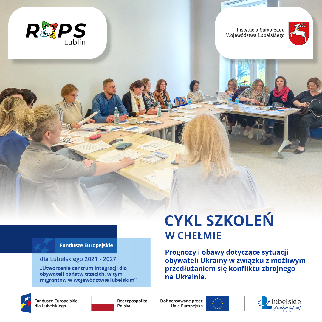 Rozpoczęcie cyklu szkoleń dla instytucji pracujących z migrantami w Chełmie