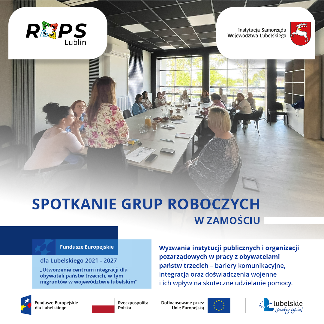 Bariery komunikacyjne i integracja społeczna – kolejne spotkanie grup roboczych w Zamościu