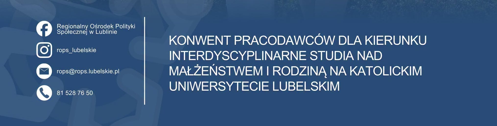 Konwent Pracodawców dla kierunku „Interdyscyplinarne Studia nad Małżeństwem i Rodziną”