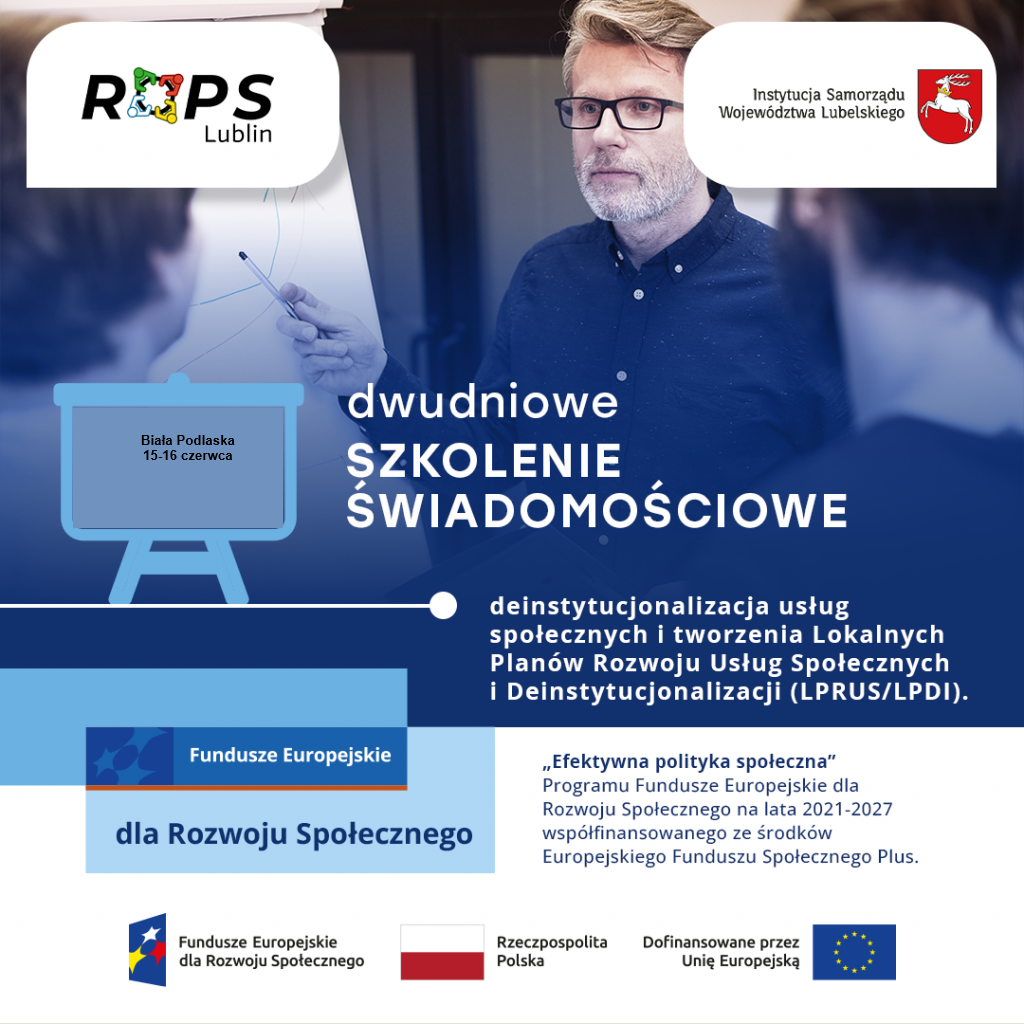 Bezpłatne szkolenie z zakresu deinstytucjonalizacji usług społecznych w Białej Podlaskiej