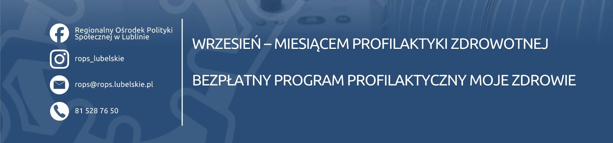 Wrzesień miesiącem profilaktyki zdrowotnej! Bezpłatny program „Moje Zdrowie”